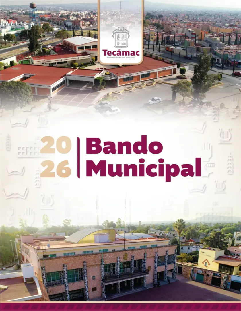 Tecámac promete trámites más rápidos y mejor atención con el Bando Municipal 2026